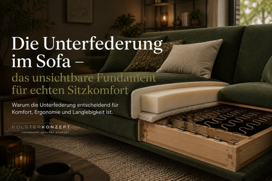 Die Unterfederung im Sofa – warum sie für Komfort und Langlebigkeit entscheidend ist